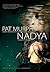 Nadya: The Wolf Chronicles