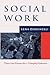 Social Work: Theory and Practice for Changing Profession