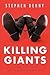 Killing Giants: 10 Strategi...