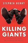 Killing Giants by Stephen Denny