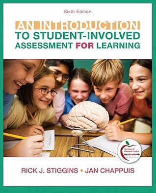 An Introduction to Student-Involved Assessment FOR Learning (6th Edition)