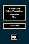 Cosmetic and Toiletry Formulations, Volume 4 Cosmetic and Toiletry Formulations, Volume 4
