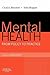 Mental Health: From Policy to Practice