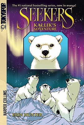 Seekers: Kallik's Adventure (Seekers Manga)