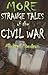 More Strange Tales of the C...