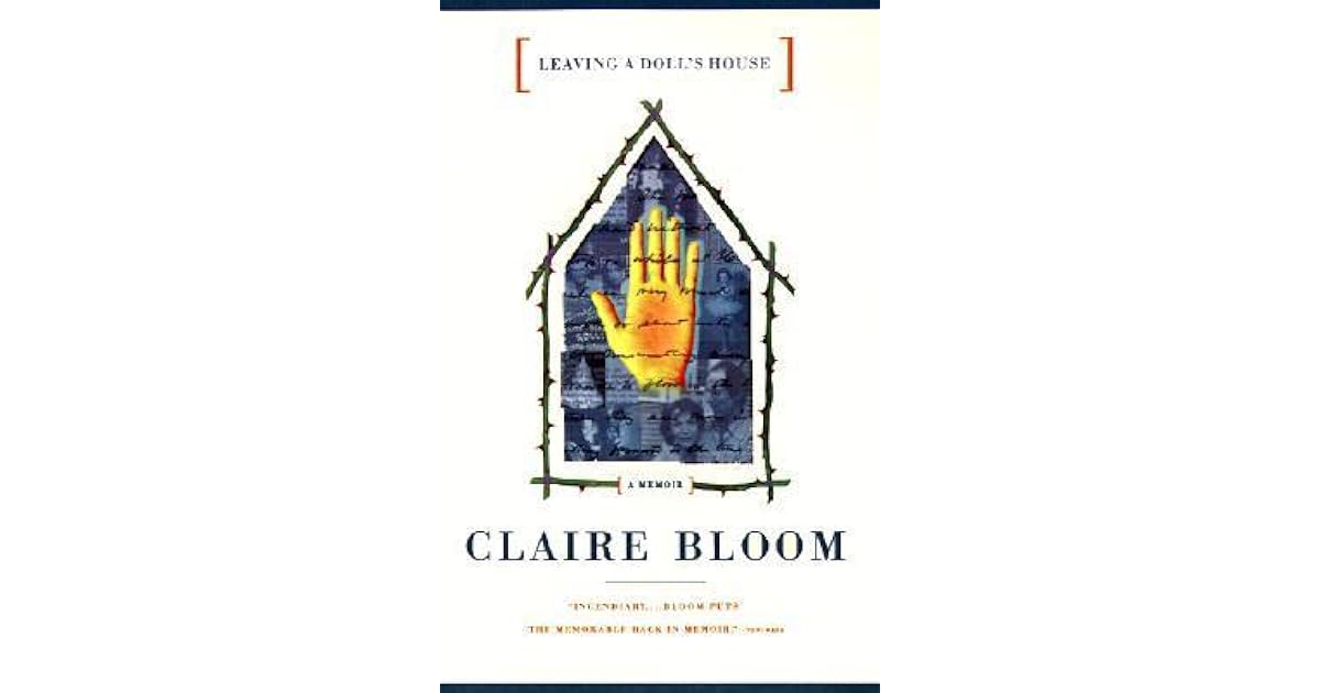 Leaving a Doll's House A Memoir by Claire Bloom
