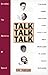 Talk Talk Talk: Decoding th...