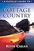 A Paddler's Guide to Ontario's Cottage Country by Kevin Callan