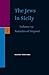 The Jews in Sicily, Volume 15 Notaries of Trapani