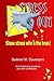 Stress Out by Sumner M. Davenport