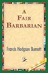 A Fair Barbarian A Fair Barbarian