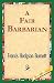 A Fair Barbarian A Fair Barbarian