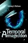Temporal Armageddon