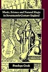 Music, Science And Natural Magic in Seventeenth-Century England