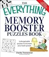 The Everything Memory Booster Puzzles Book: Fun and challenging puzzles to increase your brain power