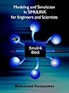 Modeling and Simulation In SIMULINK for Engineers and Scientists