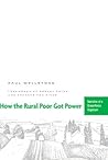 How The Rural Poor Got Power: Narrative Of A Grass-Roots Organizer
