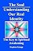 The Soul: Understanding Our...
