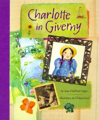 Charlotte in Giverny (Charlotte, #1)