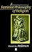 A Feminist Philosophy of Re...