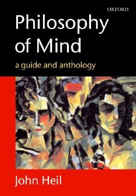 Philosophy of Mind: A Guide and Anthology (Paperback)