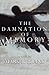The Damnation of Memory