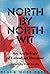North by North Wit: An Anth...