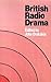 British Radio Drama
