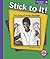 Stick to It! by David Conrad