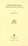 Historias de la lectura. Trayectorias de vida y de lectura