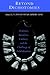 Beyond Dichotomies: Histories, Identities, Cultures, and the Challenge of Globalization (Explorations Postcolon Studies)