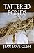 Tattered Bonds