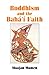 Buddhism and the Baha'i Faith by Dr Moojan Momen MB Bchir