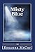 Misty Blue