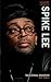 Spike Lee: The Eternal Mave...