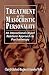 Treatment of the Masochistic Personality: An Interactional-Object Relations Approach to Psychotherapy
