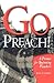 Go Preach by John P. Gilbert