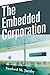 The Embedded Corporation: Corporate Governance and Employment Relations in Japan and the United States