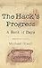 The Hack's Progress: A Book of Days