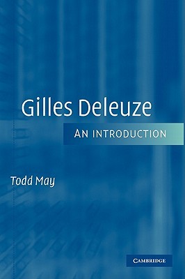 Gilles Deleuze: An Introduction (Paperback)