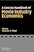 A Concise Handbook of Movie Industry Economics