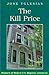 The Kill Price (Pioneers Of Modern U.S. Hispanic Literature)