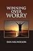 Winning Over Worry