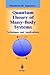 Quantum Theory of Many-Body Systems: Techniques and Applications (Graduate Texts in Contemporary Physics)