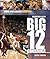Basketball in the Big 12 Co...