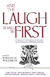 And The Laugh Shall Be First And The Laugh Shall Be First