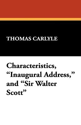 Characteristics, Inaugural Address, and Sir Walter Scott