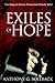 Exiles of Hope by Anthony G. Bollback