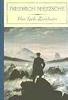 Thus Spoke Zarathustra by Friedrich Nietzsche