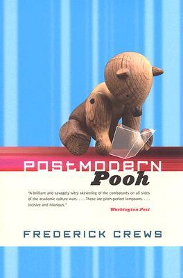 Postmodern Pooh (Rethinking Theory)